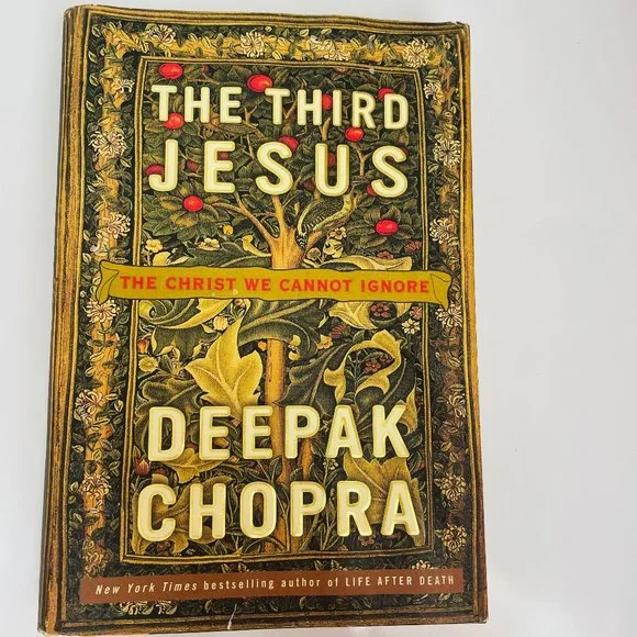 The Third Jesus The Christ We Cannot Ignore Hardcover Deepak Chopra 2008 - Picture 1 of 6